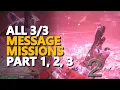 The Message Part 1 2 3 Destiny 2 All