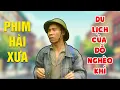 Download Lagu Gặp nhau cuối tuần - DU LỊCH CỦA ĐỖ NGHÈO KHỈ - Hài Công Lý - Hài VTV hay nhất 2025 - Hài Xưa VTV