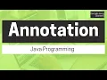 What are Annotations in Java