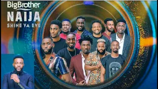 meet the male housemates of big brother naija season 6 shine your eyes