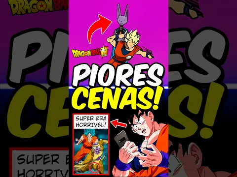 Piores CENAS de Dragon Ball Super? 😭💀