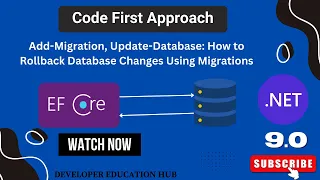 29 Entity Framework Code-First Create Migrate Rollback Database Step-by-Step Guide