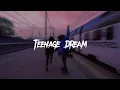 Download Lagu Teenage Dream - Stephen Dawes (speed up)
