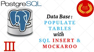 03 - Populating Tables with INSERT INTO Mockaroo