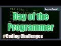 Day of the Programmer Coding Challenges