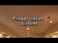Finger lakes NEW Airbnb