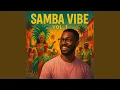 Lagu SAMBA VIBE, Vol. 1 BEAT EIGHT