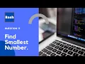 Find Smallest Number in shell script Bash Scripting Shell Scripting By Designer Code