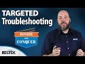 Divide Conquer Troubleshooting