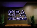 Relax Rejuvenate Spa Treatments at Lucky Bansko