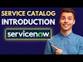 ServiceNow Service Catalog Introduction