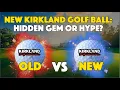 2025 Kirkland Golf Ball Hidden Gem Old vs New