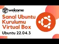 Sanal Ubuntu Kurulumu Virtual Box Ubuntu 22 04 3