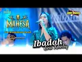 Download Lagu IBADAH Eva Kholiq // MAHESA MUSIC TERBARU - WRINGINANOM GRESIK #dhehan_audio MP3