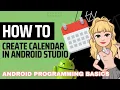 HOW TO CREATE CALENDAR IN ANDROID STUDIO 2022 ANDROID DEVELOPMENT TUTORIAL FOR BEGINNERS