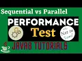 Sequential Stream vs Parallel Streams in Java8 Sequential and Parallel Streams Performance Test