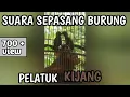 Download Lagu Pelatuk kijang gacor | COCOK UNTUK MASTERAN