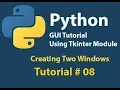 Python GUI Showing Second window from Main Window and passing Main window data to it Tutorial 8