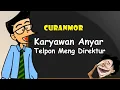 Lagu Curanmor - Karyawan Anyar Telpon meng Direkture
