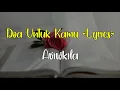 DOA UNTUK KAMU (AVIWKILA) TUHAN DIA SEDANG BERJUANG (lyric lagu)