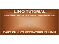 Part 26 Set operators in LINQ