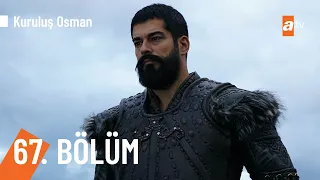 Kuruluş Osman 67 Bölüm 