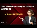 6 ZigZag Conversion Leetcode Hindi Explanation Day 2