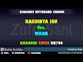 Download Lagu KASIH NYA IBU WANN KARAOKE MALAYSIA KN7000