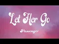 Download Lagu Passenger - Let Her Go (Lyrics)