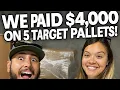 We Spent 4 000 on JUST 5 Target Pallets - Was It Worth It