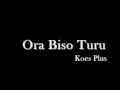 Download Lagu Koes Plus - Ora Biso Turu (Lirik)