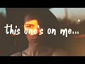 Download Lagu Emma Steinbakken - This One's On Me (Lyrics)
