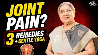 Joint Pain & Arthritis Relief | 3 Natural Remedies + Gentle Yoga | Dr. Hansaji