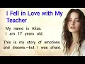 Download Lagu Ik werd verliefd op mijn leraar 💞 || Aliza's verhaal || Emotioneel Engels verhaal voor beginners