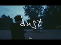 lmkshtmin_Dust_(Bullshitdust x Aichyuri) MUSIC VIDEO