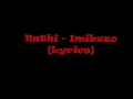 Nathi - Imibuzo [with Lyrics]