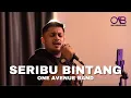 Download Lagu SERIBU BINTANG BY ALLEYCATS | cover by One Avenue Band