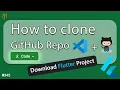 Flutter Tutorial - Download Flutter Project from GitHub Using VS Code Clone A Github Repo