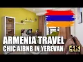 ARMENIA TRAVEL YEREVAN CITY AIRBNB 4K