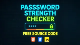 Password Strength Checker 12-Password-Strength-Checker Free Source Code Web Dev Projects