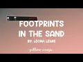 Footprints In The Sand - Leona Lewis (Lyrics) 🎵