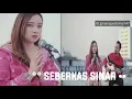 Download Lagu °SEBERKAS SINAR - NIKE ARDILA ( VIDIO LIRIK ) IPANK YUNIAR Ft. MEISITA COVER