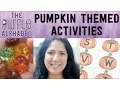 PUMPKIN Themed Activities