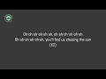 The Wanted - Chasing The Sun (Lyrics)