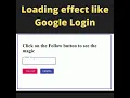 google signin loading effect in react with material ui 2021