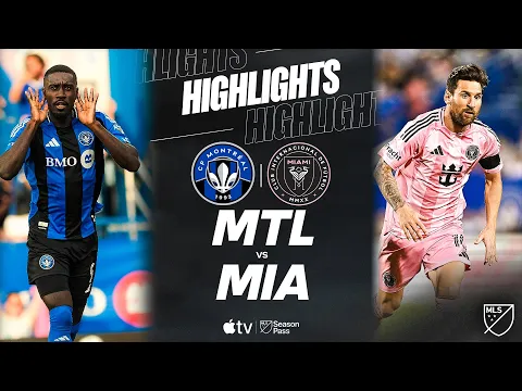 Video Thumbnail: CF Montréal vs. Inter Miami CF | Full Match Highlights | Messi 3 Goal Contributions!