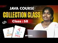 Java Programming 2025 Ep 58 Collection Class in Java in