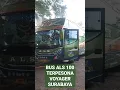 Download Lagu Bus ALS 100 Terpesona Voyager nya Surabaya parkir manis di Pool ALS Surabaya #shorts