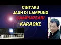 Download Lagu CINTAKU JAUH DI LAMPUNG