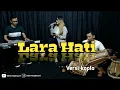Download Lagu Lara Hati ( Elvi Suksaesih ) Cover Kanida